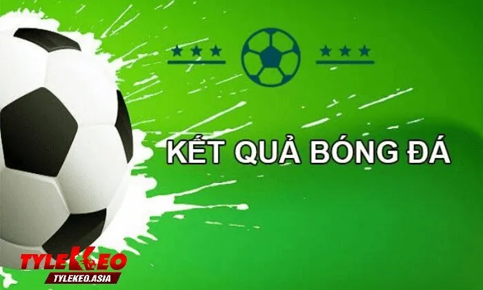 Cập Nhật Kết Quả Bóng Đá Nhanh Chóng và Chính Xác