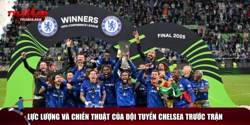 Phân tích tình hình đội tuyển Chelsea