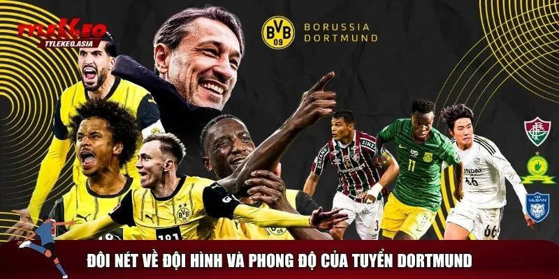 Tìm hiểu về đội hình của tuyển Dortmund