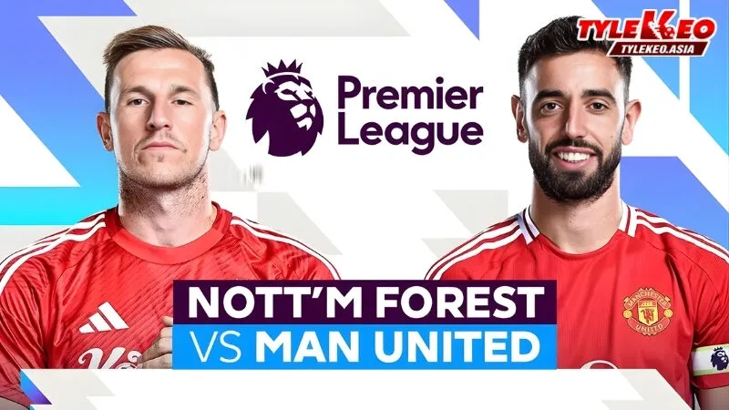 Soi kèo Nottingham Vs Manchester United 1/11 nhận định từ chuyên gia Tỷ Lệ Kèo Asia