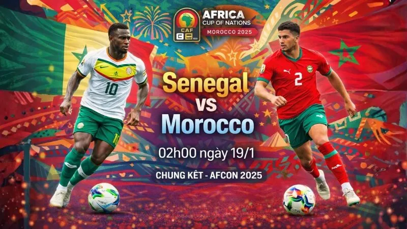 Nhận Định Soi Kèo Senegal Vs Morocco 02h00 Ngày 19/1