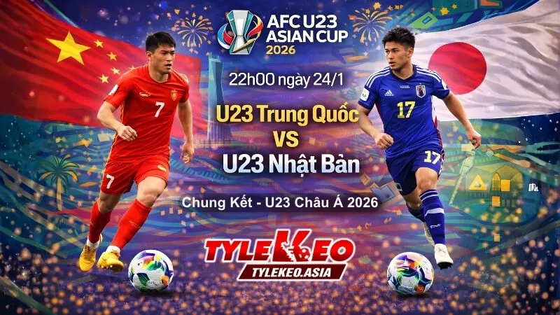Nhận Định Soi Kèo U23 Trung Quốc Vs U23 Nhật Bản 22h00 ngày 24/1
